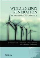 . Anaya Lara, ANAYA LARA OLIMPO JENKINS NICK E, Olimp Anaya-Lara, Olimpo Anaya-Lara, Olimpo (University of Strathclyde Anaya-Lara, Olimpo Jenkins Anaya-Lara... - Wind Energy Generation: Modelling and Control