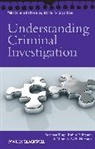 BRYANT, Robin P. Bryant, Robin P. (Canterbury Christ Church University) Bryant, Bryant Robin P., Horvath, Miranda Horvath... - Understanding Criminal Investigation