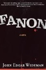 John Edgar Wideman - Fanon