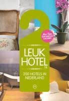 Petra De Hamer, Tamara Luberti - Leuk hotel nl