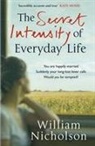 William Nicholson - Secret Intensity of Everyday Life