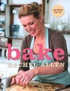 Rachel Allen - Bake