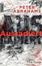 Peter Abrahams - Ausradiert