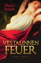 Sherri Smith - Vestalinnenfeuer