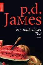 P D James, P. D. James - Ein makelloser Tod