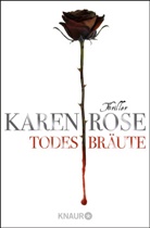 Karen Rose - Todesbräute