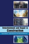David Doran, David Doran, James Douglas, Richard Pratley - Refurbishment and Repair in Construction