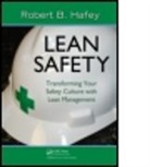 Robert Hafey, Robert (Rbh Consulting Llc Hafey, Robert B. Hafey - Lean Safety