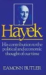 Eamonn Butler, Jeff Riggenbach - Hayek: His Contribution to the Political and Economic Thought of Our Time (Audio book)