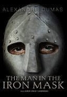 Alexandre Dumas, Simon Vance - The Man in the Iron Mask (Audio book)