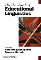 Francis M. Hult, Spolsky, Bernard Spolsky, Bernard (EDT)/ Hult Spolsky, Bernard Hult Spolsky, Francis M. Hult... - Handbook of Educational Linguistics