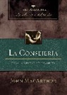 John Macarthur, John F. MacArthur - La consejería