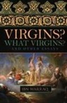Ibn Warraq - Virgins? What Virgins?