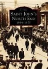 Paul James, Harold E Wright, Harold E. Wright - Saint John's North End