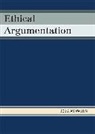 Douglas Walton, Walton Douglas - Ethical Argumentation