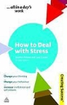 Cary Cooper, Cary L. Cooper, Stephen Palmer, Stephen Cooper Palmer, Stephen/ Cooper Palmer - How to Deal With Stress