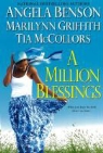 Angela Benson, Angela Griffith Benson, Marilynn Griffith, Tia McCollors - Million Blessings