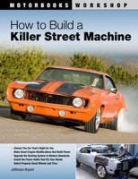 Jefferson Bryant - How to Build a Killer Street Machine