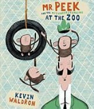 Kevin Waldron, Kevin/ Waldron Waldron, Kevin Waldron - Mr. Peek and the Misunderstanding at the Zoo