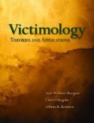 Ann Wolbert Regehr Burgess, Ann Wolpert Burgess, Cheryl Regehr, Albert R. Roberts - Victimology: Theories and Applications
