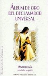 Jose Ramirez - Album de Oro del Declamador Universal = Golden Poetry Album of the Universal