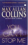 Matthew Clemens, Max Allan Collins, Max Allan Clemens Collins - You Can't Stop Me
