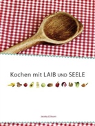 Friederike Sittler, Sabine Werth, Friederike Sittler - Kochen mit Laib und Seele
