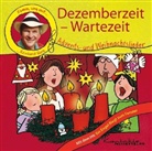 Eckart Bücken, Reinhard Horn, Rolf Krenzer, Rita Mölders, Jutta Richter, Dorothe Schröder - Dezemberzeit - Wartezeit, 1 Audio-CD (mit PDF-Dateien) (Audio book)