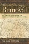 Tim Garrison, Tim Alan Garrison, Paul Finkelman, Kermit Hall - The Legal Ideology of Removal