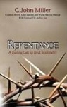 C. John Miller - REPENTANCE