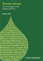 P Hull, Peter Hull, Peter (Consultant to the Food Industry Hull, Hull Peter - Glucose Syrups