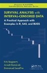 Kris Bogaerts, Kris (Kiostatistical Centre Bogaerts, Kris Komarek Bogaerts, Arnost Komarek, Arnost/ Bogaerts Komarek, Arnošt Komárek... - Survival Analysis With Interval-Censored Data