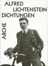 Alfred Lichtenstein, Hartmut Vollmer, Klaus Kanzog, Paul Raabe, Hartmut Vollmer - Dichtungen