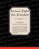 F. A. McKenzie - Korea's Fight for Freedom