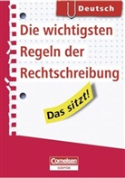 Peter Kohrs - Die wichtigsten Regeln der Rechtschreibung