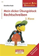 Dorothee Raab - Mein dicker Übungsblock Rechtschreiben, 2. Klasse