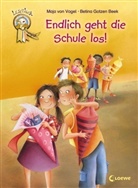 Maja von Vogel, Betina Gotzen-Beek - Endlich geht die Schule los!