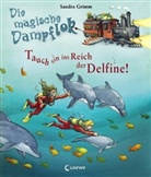 Sandra Grimm, Ute Simon - Tauch ein ins Reich der Delfine!