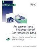 R. M. Harrison, Royal Society of Chemistry, Prof. R M (University of Birmingham Harrison, R M Harrison, R. M. Harrison, Prof. R E (University of York Hester... - Assessment and Reclamation of Contaminated Land