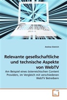 Andrea Dietrich - Relevante gesellschaftliche und technische Aspekte von WebTV