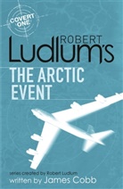 James Cobb, Robert Ludlum - The Arctic Event