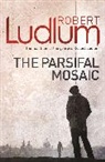 Robert Ludlum - The Parsifal Mosaic