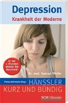 Samuel Pfeifer, Samuel (Dr. med.) Pfeifer, Samuel (Dr.) Pfeifer, Thoma Schirrmacher, Thomas Schirrmacher - Depression