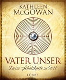 Kathleen McGowan - Vater unser
