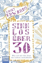 Kasey Edwards - Sinnlos über 30
