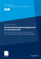 Andreas Fuchs - Kundenbindungsmanagement im Einzelhandel