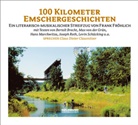 Brech, Grü, Marchwitza u a, Claus Dieter Clausnitzer, Claus-Dieter Clausnitzer, Roland Gaertner... - 100 Kilometer Emschergeschichten, 1 Audio-CD (Hörbuch)