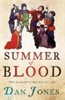 Dan Jones, Daniel Jones - Summer of Blood