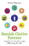 Sheila Chandra, Chandra Sheila - Banish Clutter Forever
