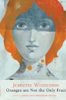 Jeanette Winterson, Winterson Jeanette - Oranges Are Not the Only Fruit